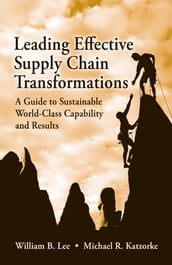Leading Effective Supply Chain Transformations