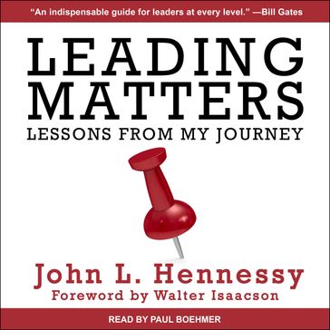 Leading Matters - John L. Hennessy