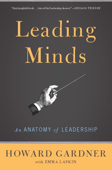 Leading Minds - Howard E Gardner