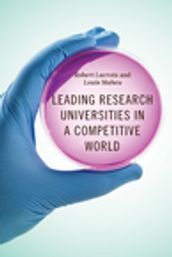 Leading Research Universities in a Competitive World