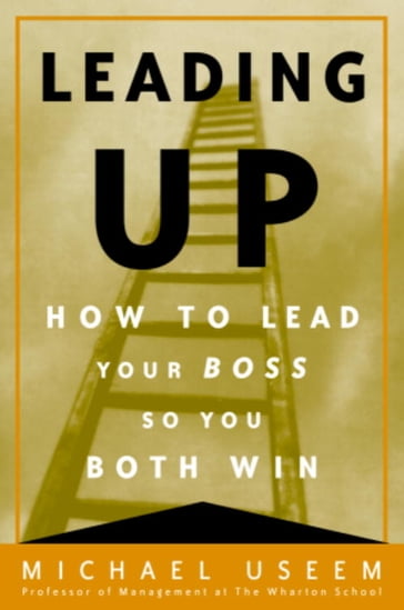 Leading Up - Michael Useem