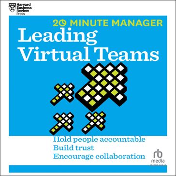Leading Virtual Teams - Harvard Business Review