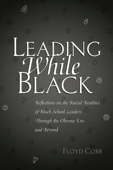 Leading While Black - Rochelle Brock - Floyd Cobb
