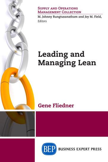 Leading and Managing Lean - Gene Fliedner