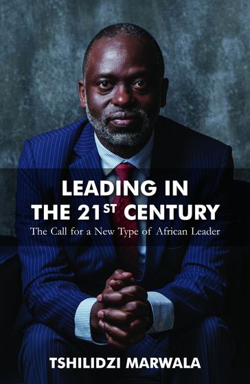 Leading in the 21st Century - Tshilidzi Marwala