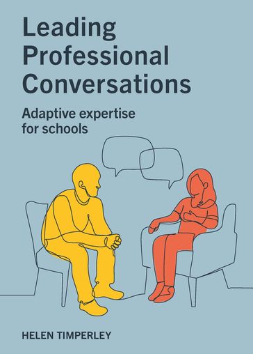 Leading professional conversations - Helen Timperley
