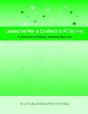 Leading the Way to Excellence in AT Services