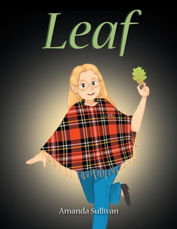 Leaf - Amanda Sullivan