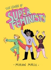 League of Super Feminists