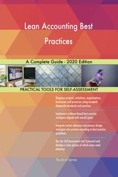 Lean Accounting Best Practices A Complete Guide - 2020 Edition
