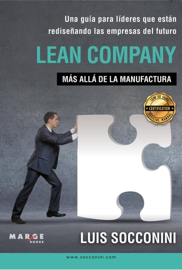 Lean Company: más allá de la manufactura - Luis Socconini