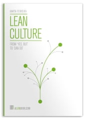 Lean Culture: From  Yes But  to  Can Do 