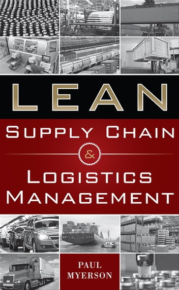 Lean Supply Chain and Logistics Mgnt (PB) - Paul Myerson