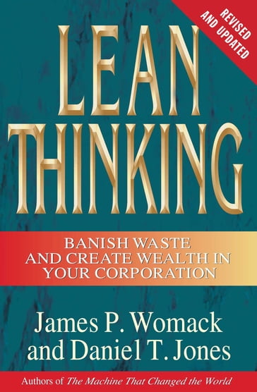 Lean Thinking - Daniel T. Jones - James P. Womack