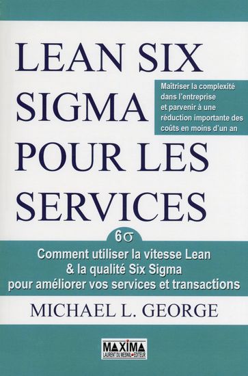 Lean six sigma pour les services NP - George Michael - Collectif