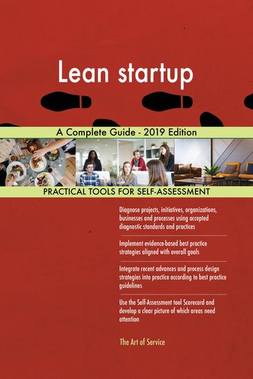 Lean startup A Complete Guide - 2019 Edition - Gerardus Blokdyk