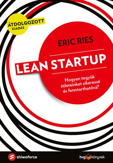 Lean startup - Eric Ries