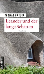 Leander und der lange Schatten