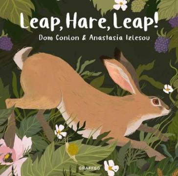 Leap, Hare, Leap! - Dom Conlon