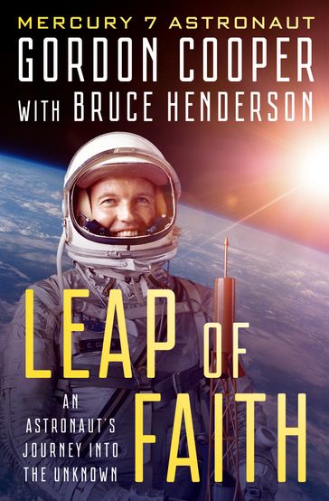 Leap of Faith - Bruce Henderson - Gordon Cooper