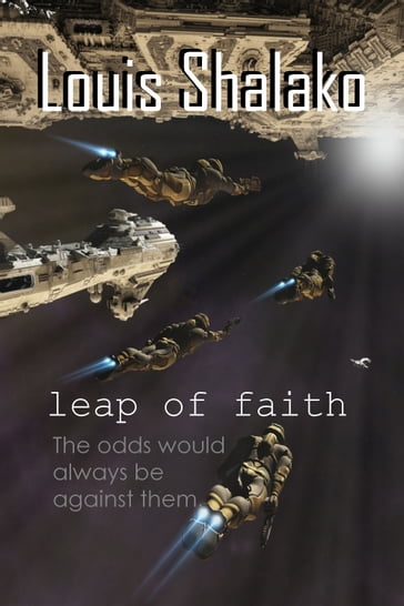Leap of Faith - Louis Shalako