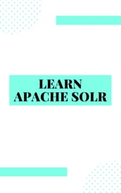 Learn Apache Solr Full