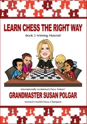 Learn Chess the Right Way