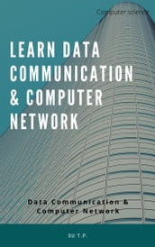 Learn Data Communication & Computer Network