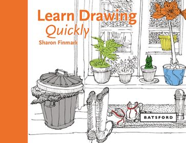 Learn Drawing Quickly - Sharon Finmark