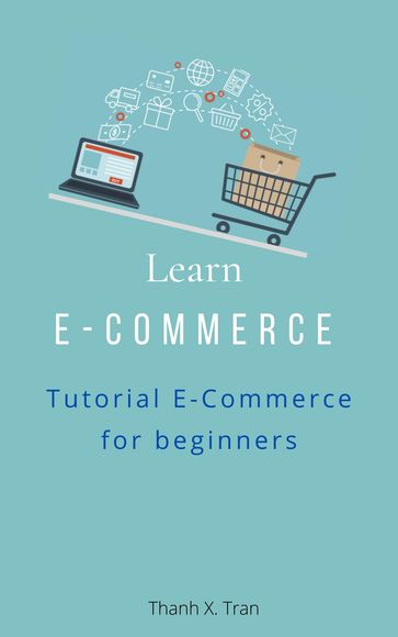 Learn E-Commerce - Thanh X.Tran