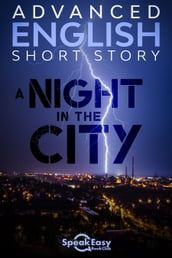 Learn English with an English Short Story - A Night in the City