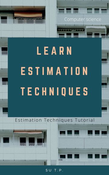 Learn Estimation Techniques - Su TP