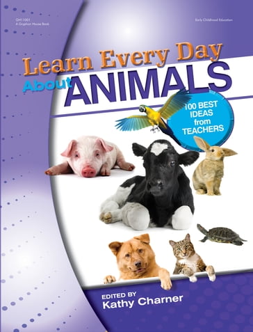 Learn Every Day About Animals - Kathy Charner
