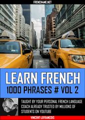 Learn French - 1000 Phrases - Vol 2