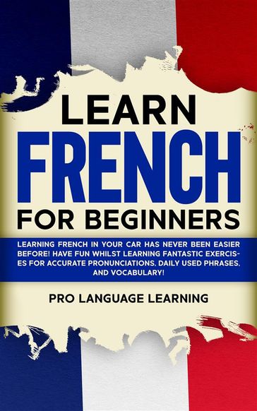 Learn French for Beginners - Pro Language Learning