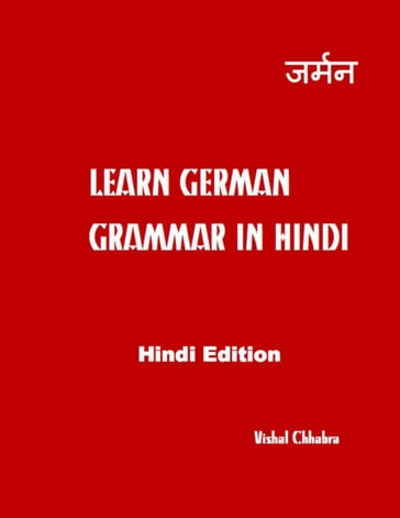 Learn German Grammar In Hindi (Hindi Edition) - Vishal Chhabra