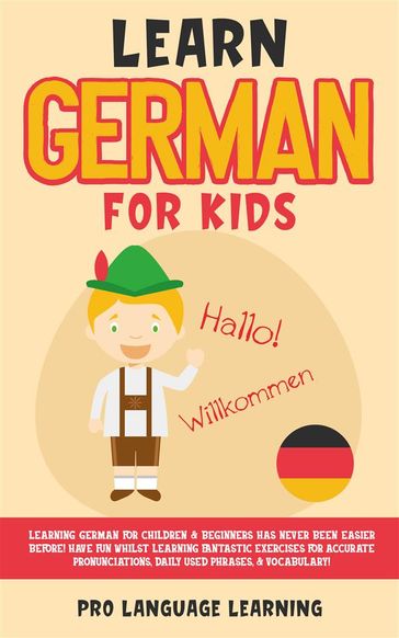 Learn German for Kids - Pro Language Learning