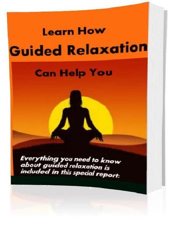 Learn How Guided Relaxation Can Help You - David Colon