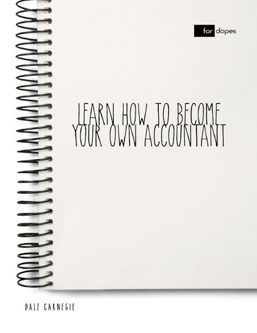 Learn How to Become Your Own Accountant - Dale Carnegie