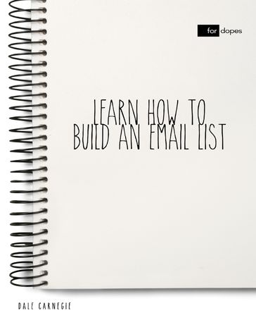 Learn How to Build an Email List - Dale Carnegie