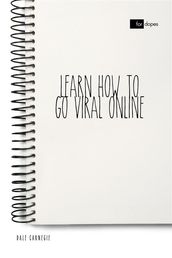 Learn How to Go Viral Online