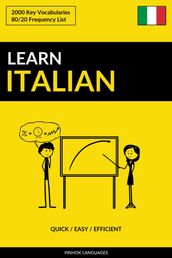 Learn Italian: Quick / Easy / Efficient: 2000 Key Vocabularies
