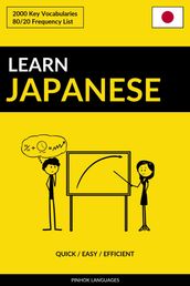 Learn Japanese: Quick / Easy / Efficient: 2000 Key Vocabularies