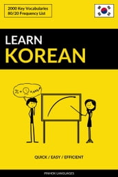 Learn Korean: Quick / Easy / Efficient: 2000 Key Vocabularies