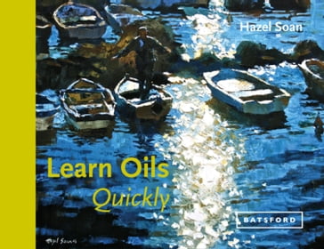 Learn Oils Quickly - Hazel Soan