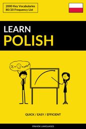 Learn Polish: Quick / Easy / Efficient: 2000 Key Vocabularies