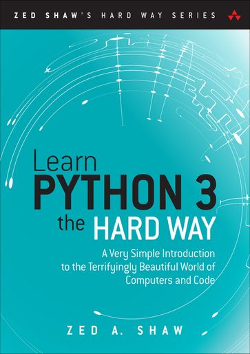 Learn Python 3 the Hard Way - Zed Shaw