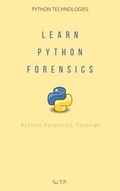 Learn Python Forensics