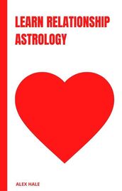 Learn Relationship Astrology