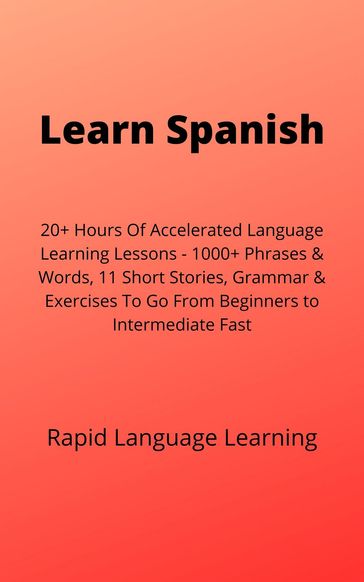 Learn Spanish - Rapid Language Learning